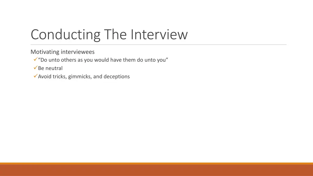 conducting the interview