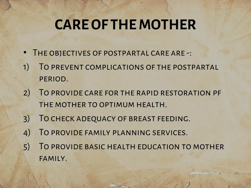 care of the mother