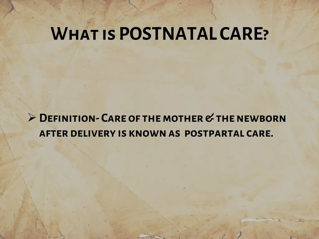what is postnatal care