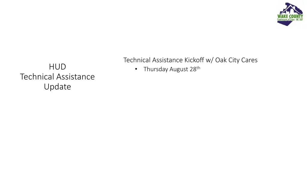 technical assistance kickoff w oak city cares