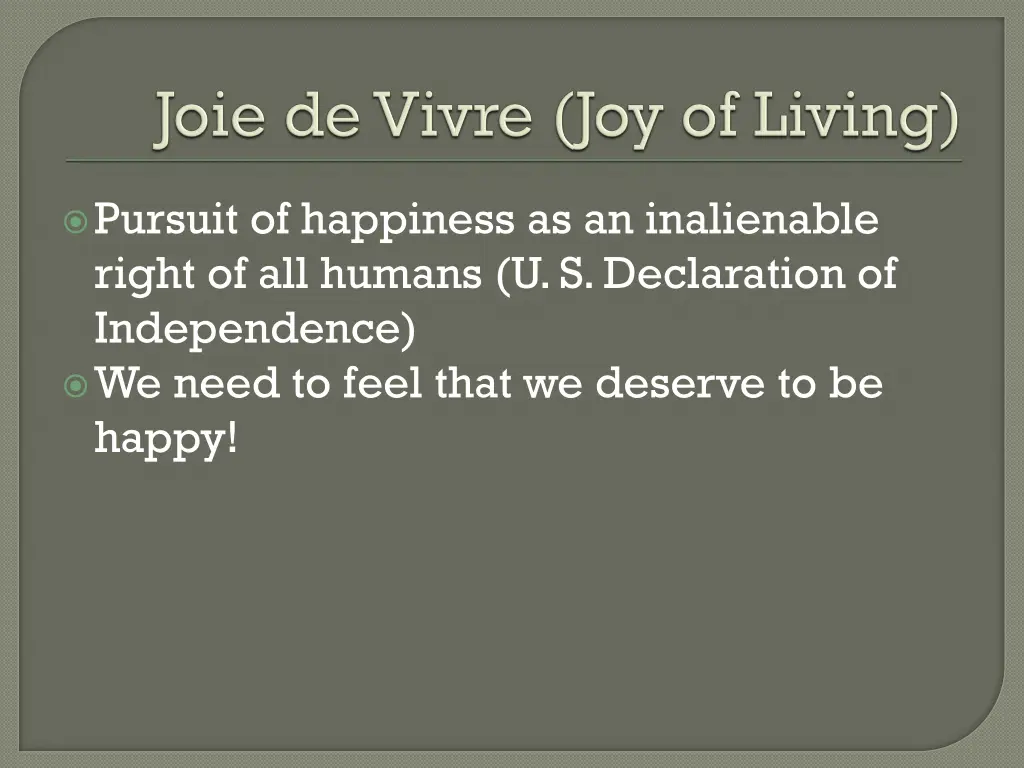 pursuit of happiness as an inalienable right