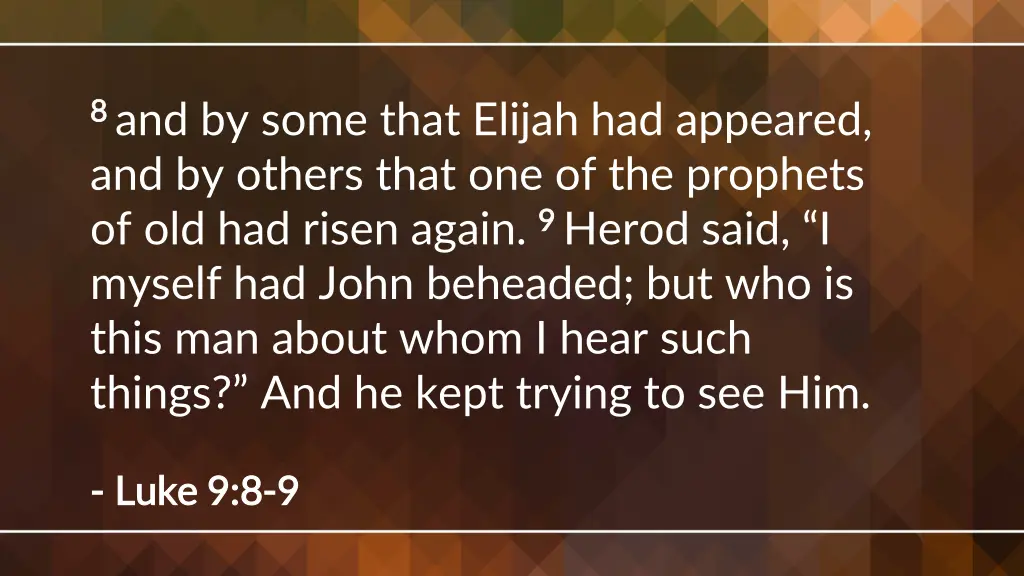 8 8 and by some that elijah had appeared