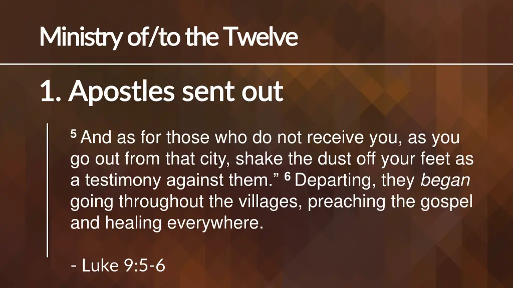 ministry of to the twelve ministry 3