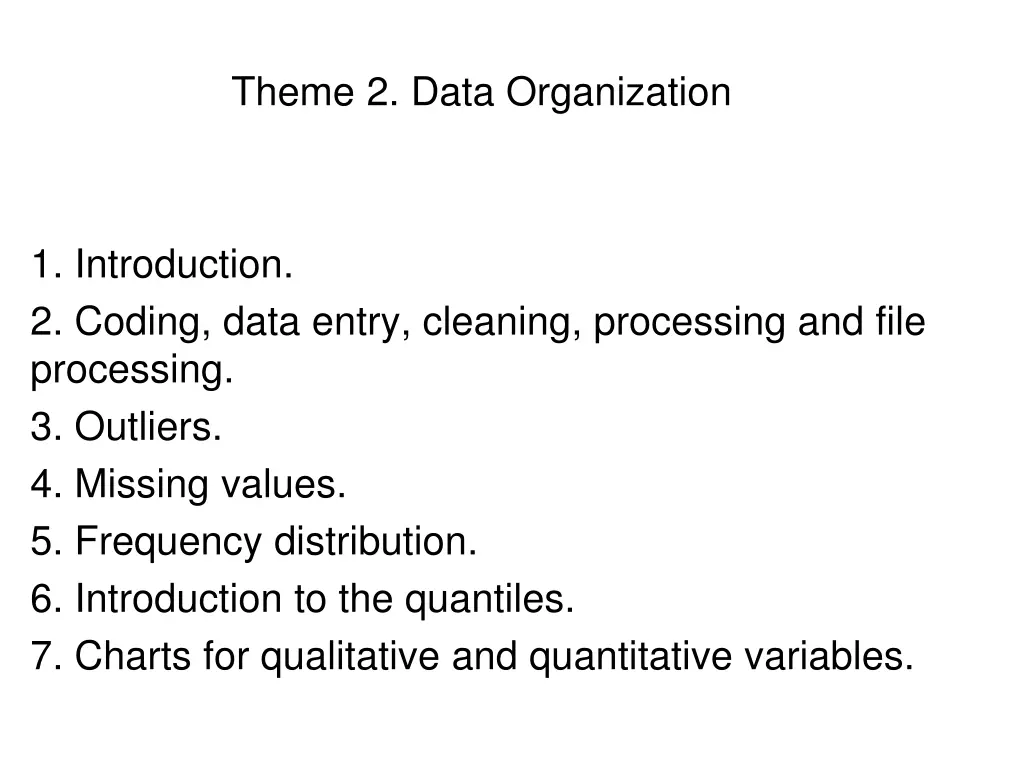 theme 2 data organization