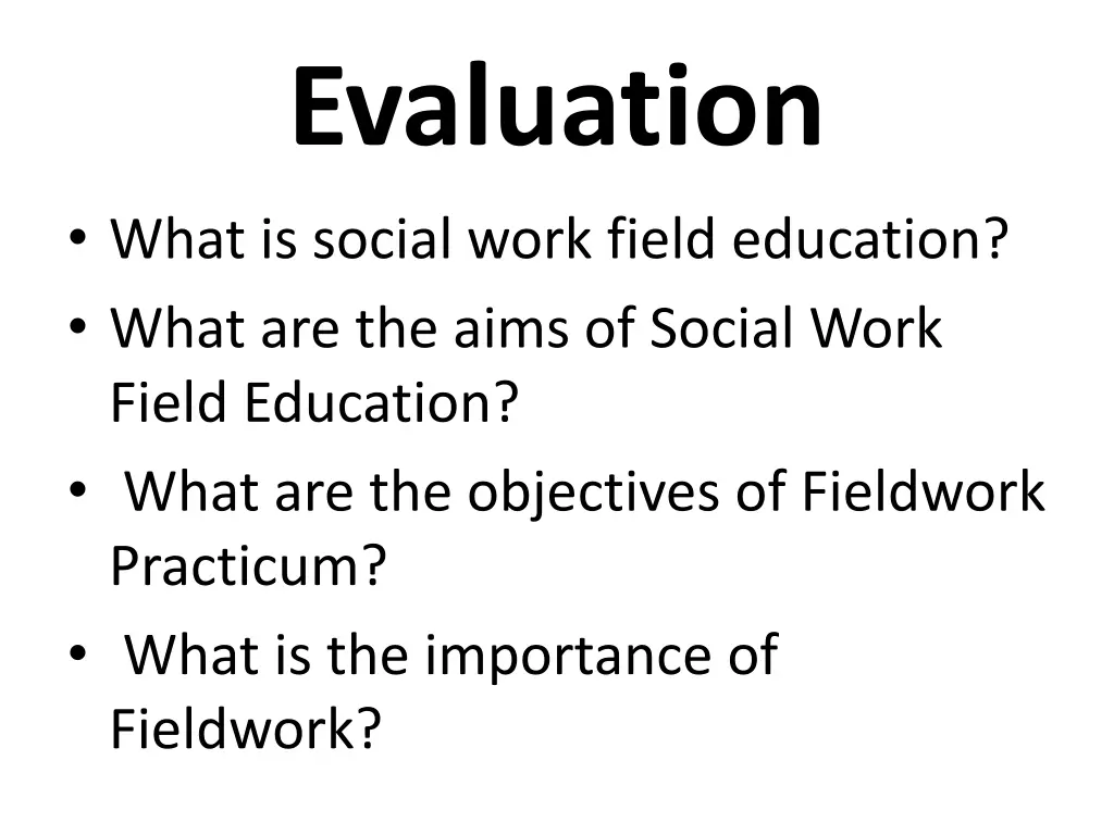 evaluation what is social work field education