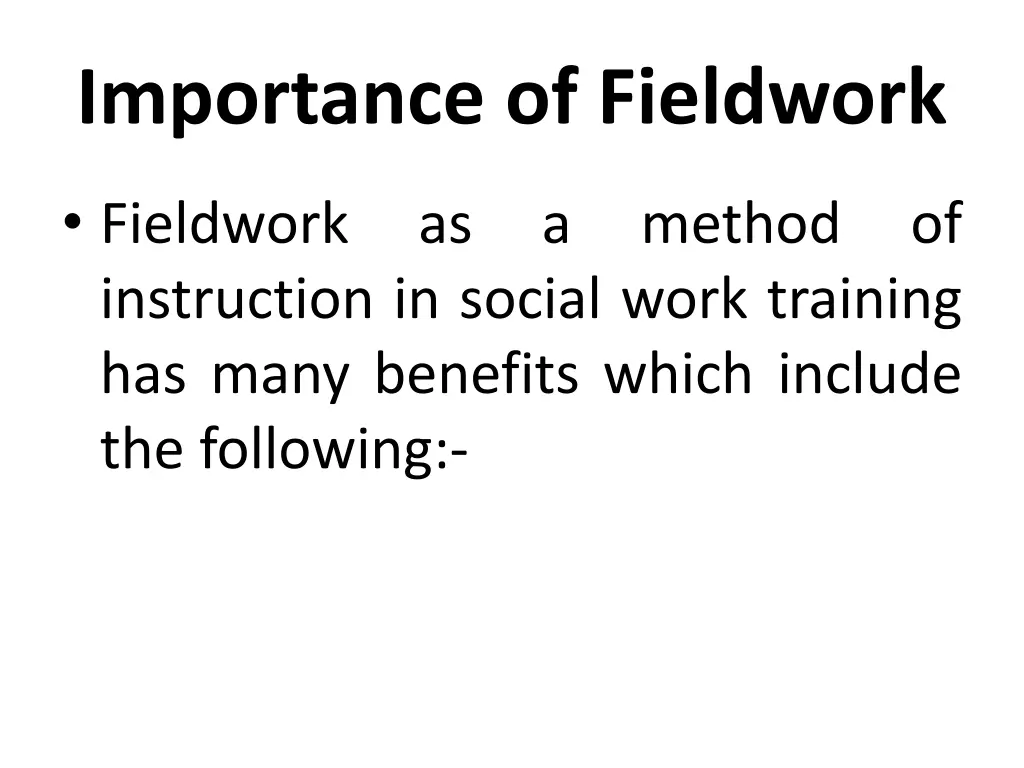 importance of fieldwork