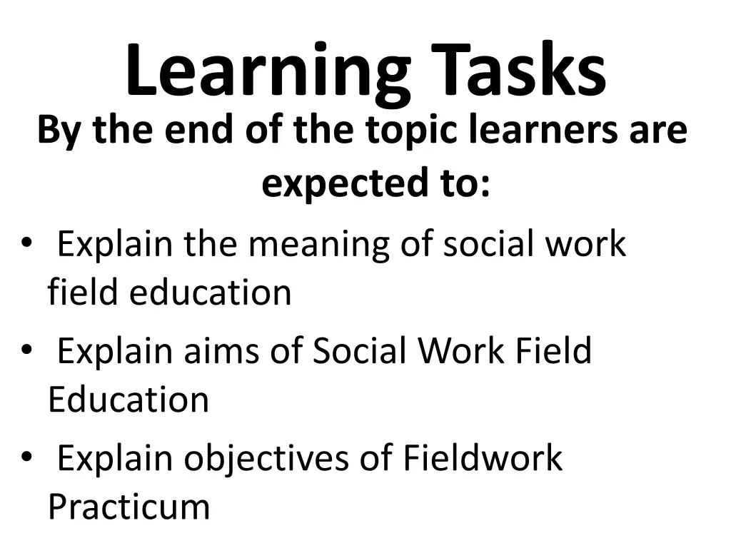 learning tasks by the end of the topic learners