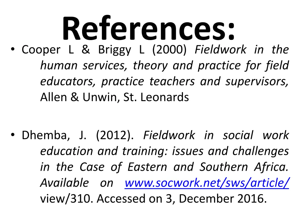 references cooper l briggy l 2000 fieldwork