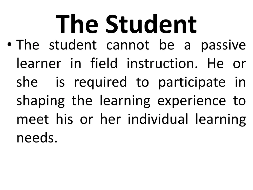 the student the student cannot be a passive