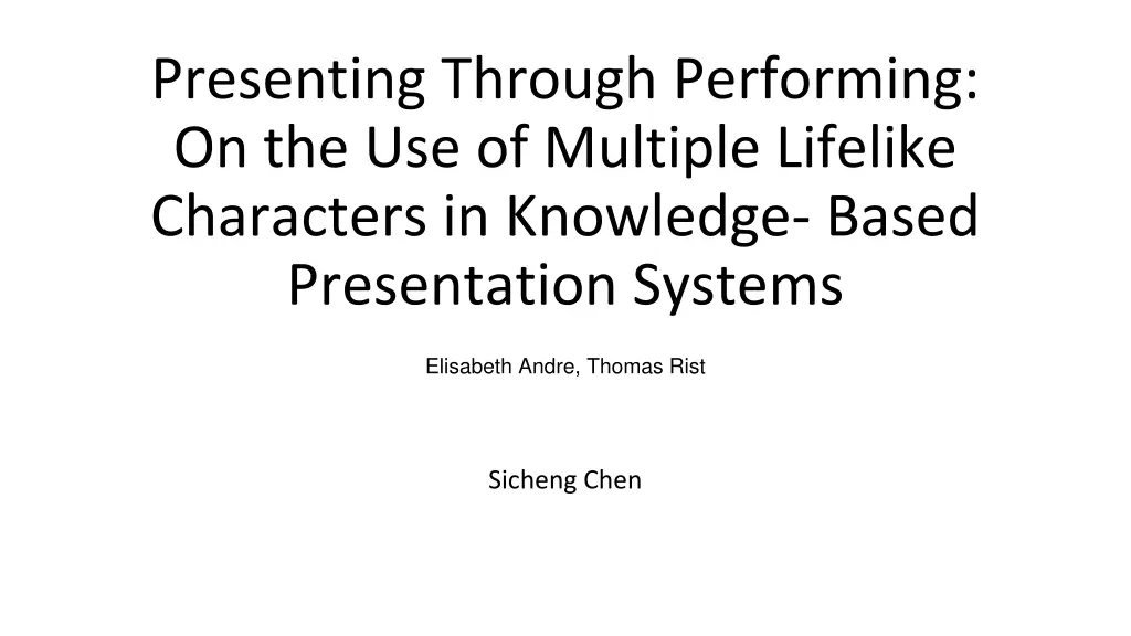 presenting through performing
