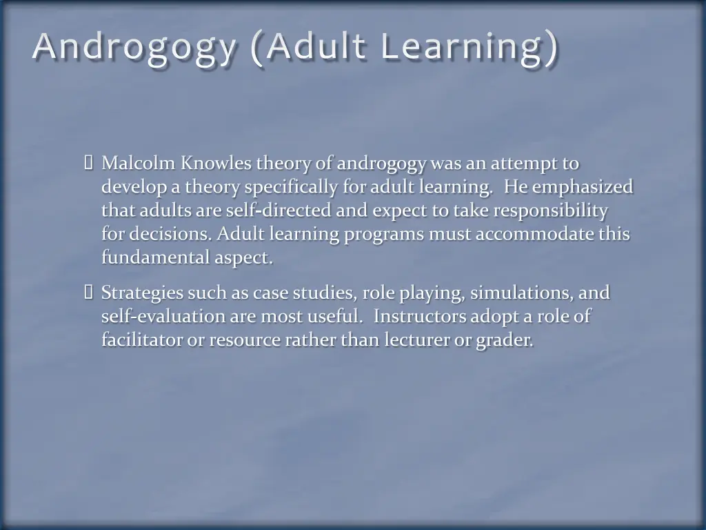 androgogy adult learning