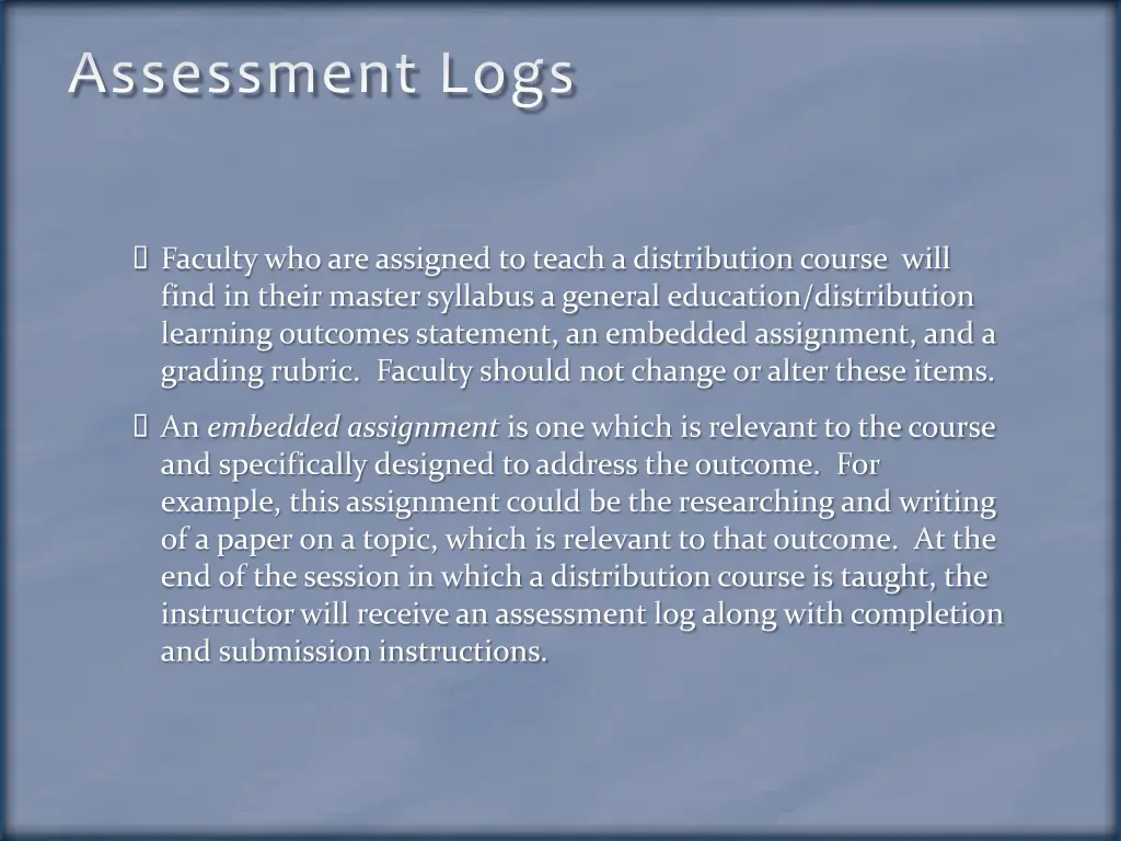 assessment logs