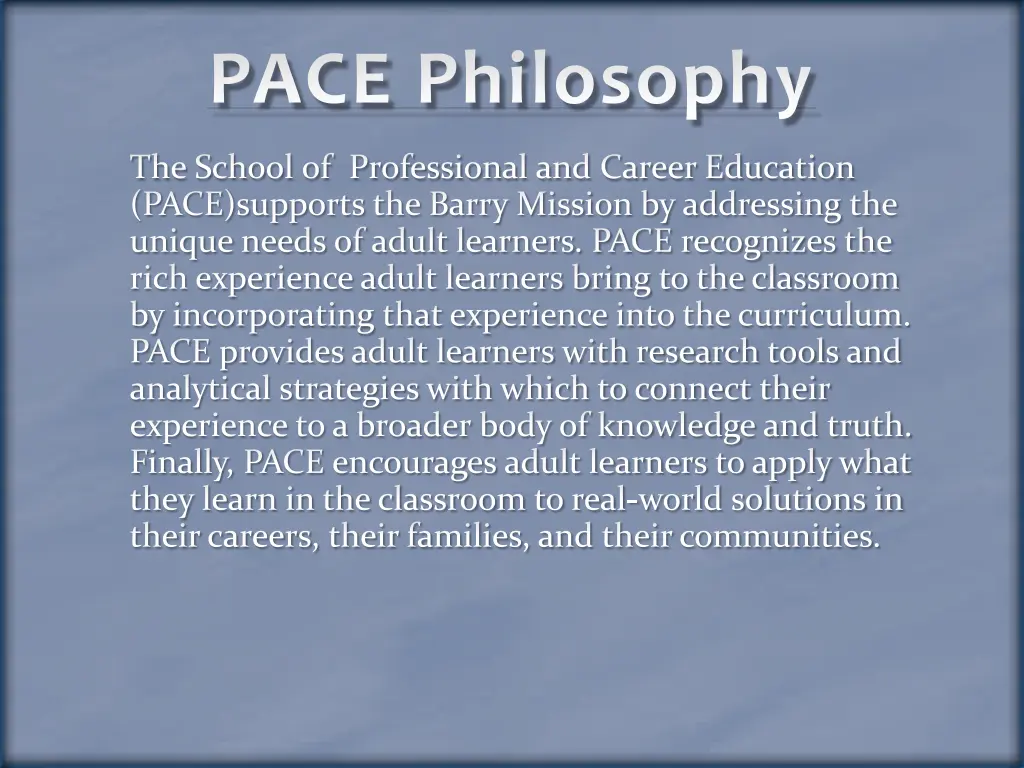 pace philosophy