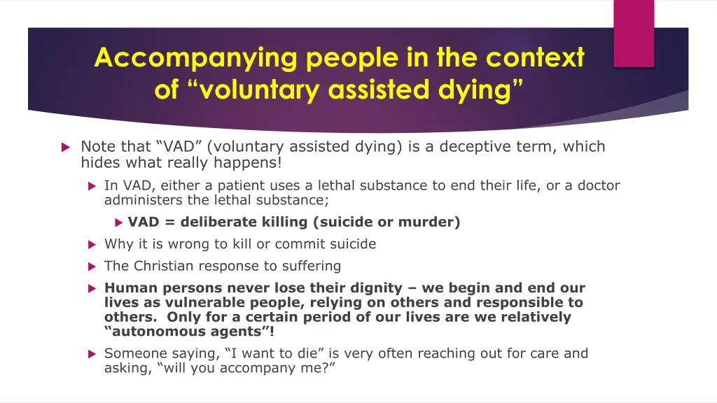 accompanying people in the context of voluntary