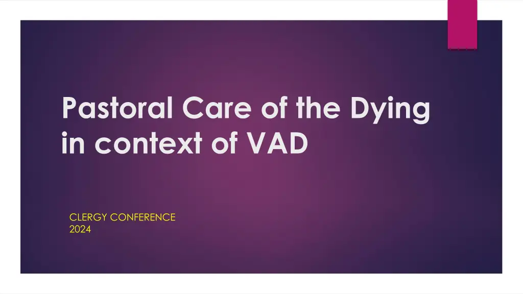 pastoral care of the dying in context of vad