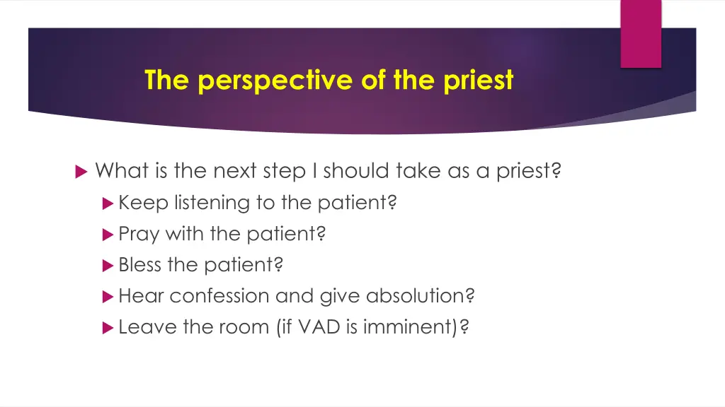 the perspective of the priest