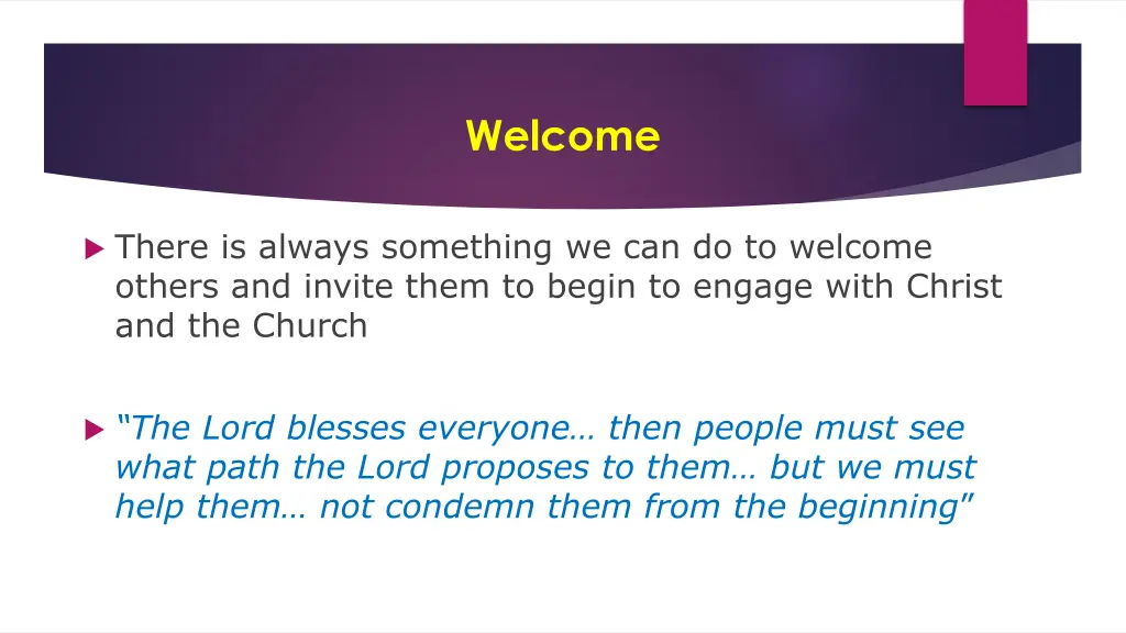 welcome