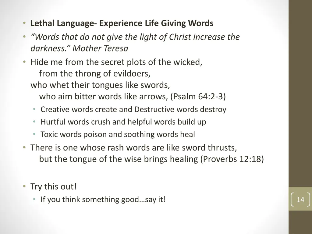 lethal language experience life giving words