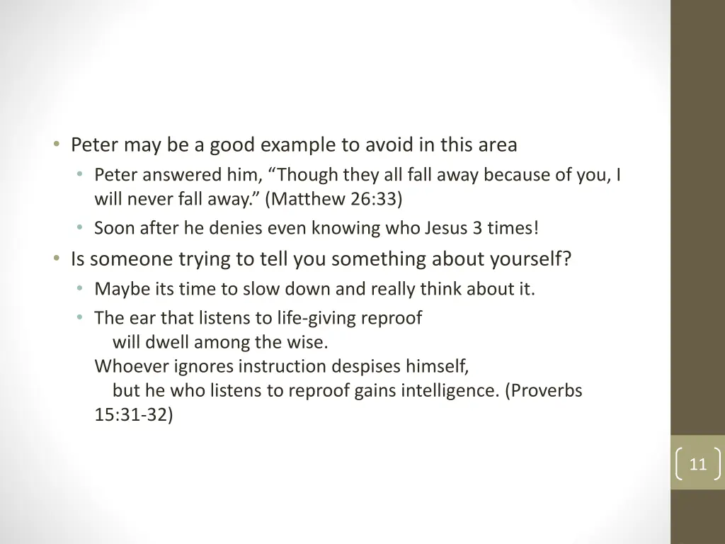 peter may be a good example to avoid in this area