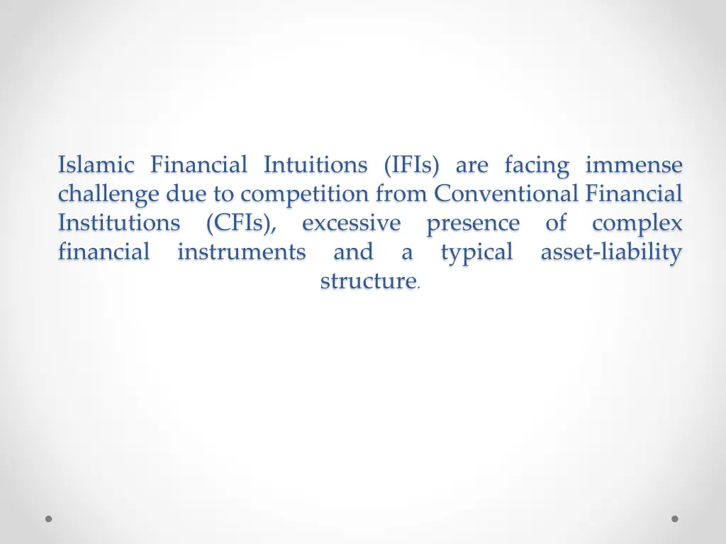 islamic financial intuitions ifis are facing