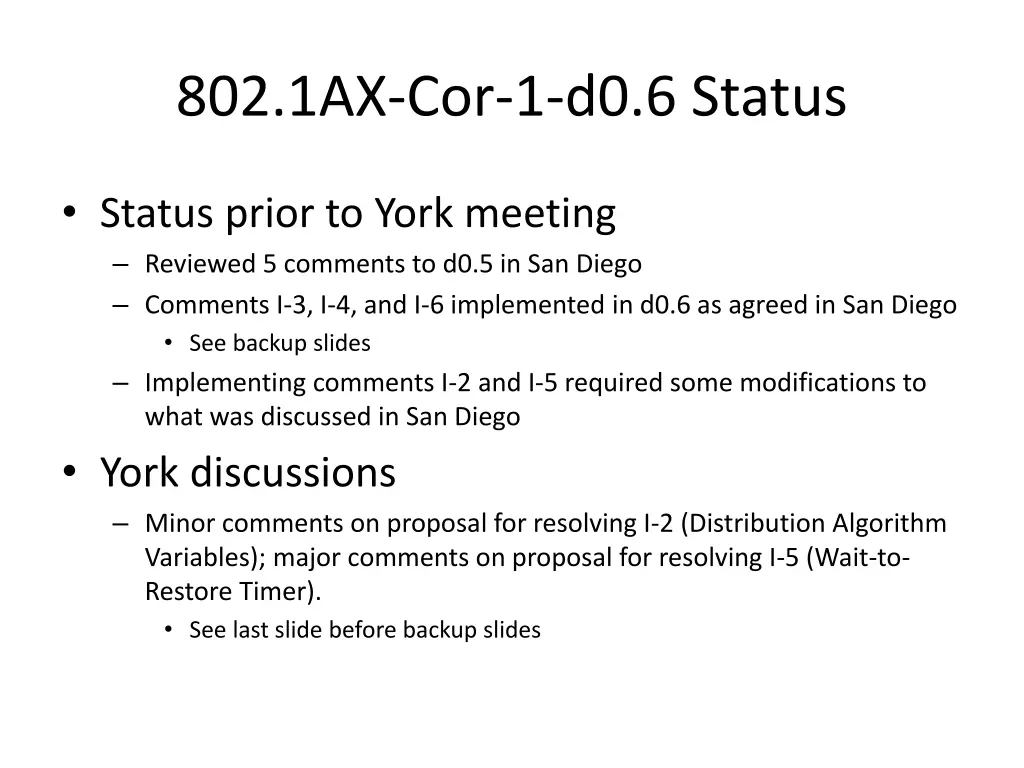802 1ax cor 1 d0 6 status