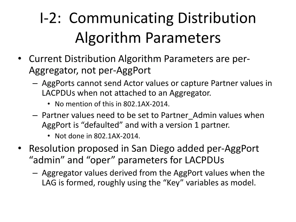 i 2 communicating distribution algorithm