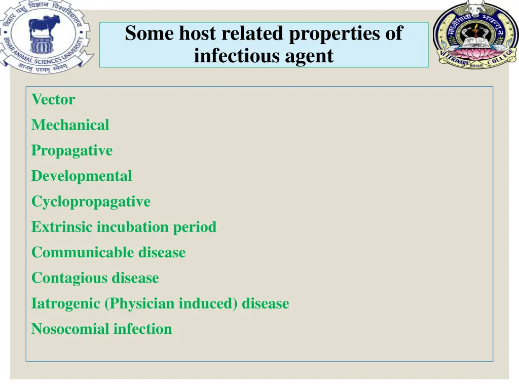 some host related properties of infectious agent 1