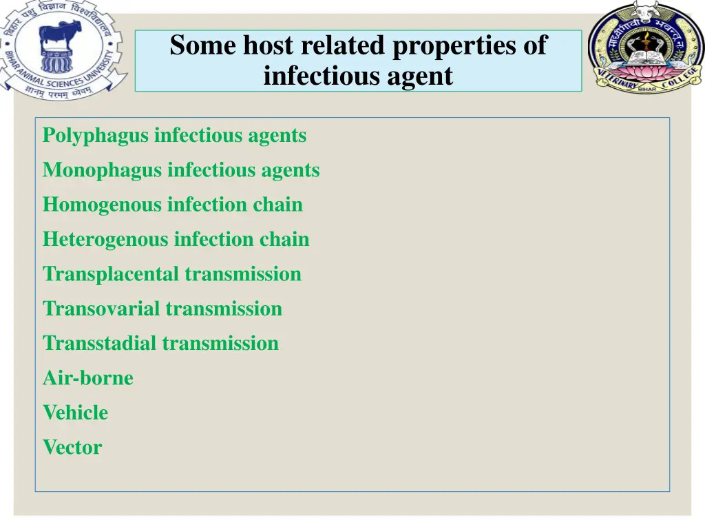 some host related properties of infectious agent