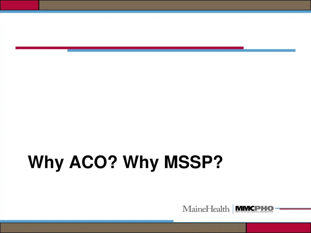 why aco why mssp