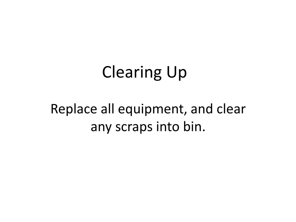 clearing up