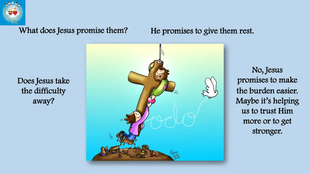 what does jesus promise them what does jesus