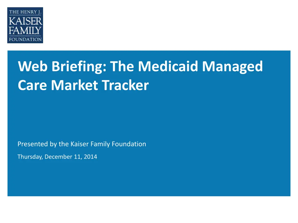 web briefing the medicaid managed care market