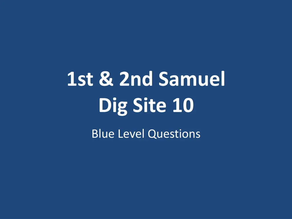 1st 2nd samuel dig site 10
