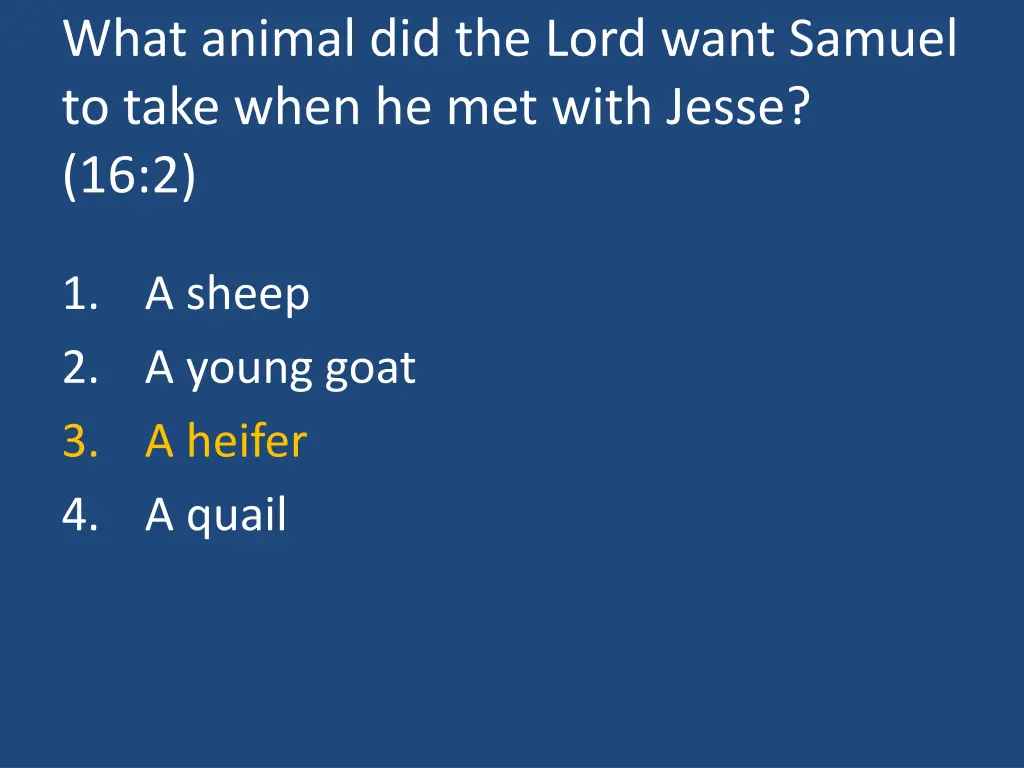 what animal did the lord want samuel to take when 1