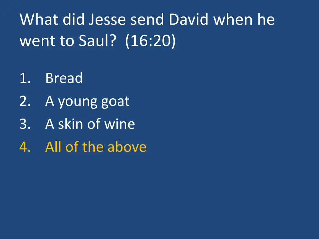 what did jesse send david when he went to saul 1