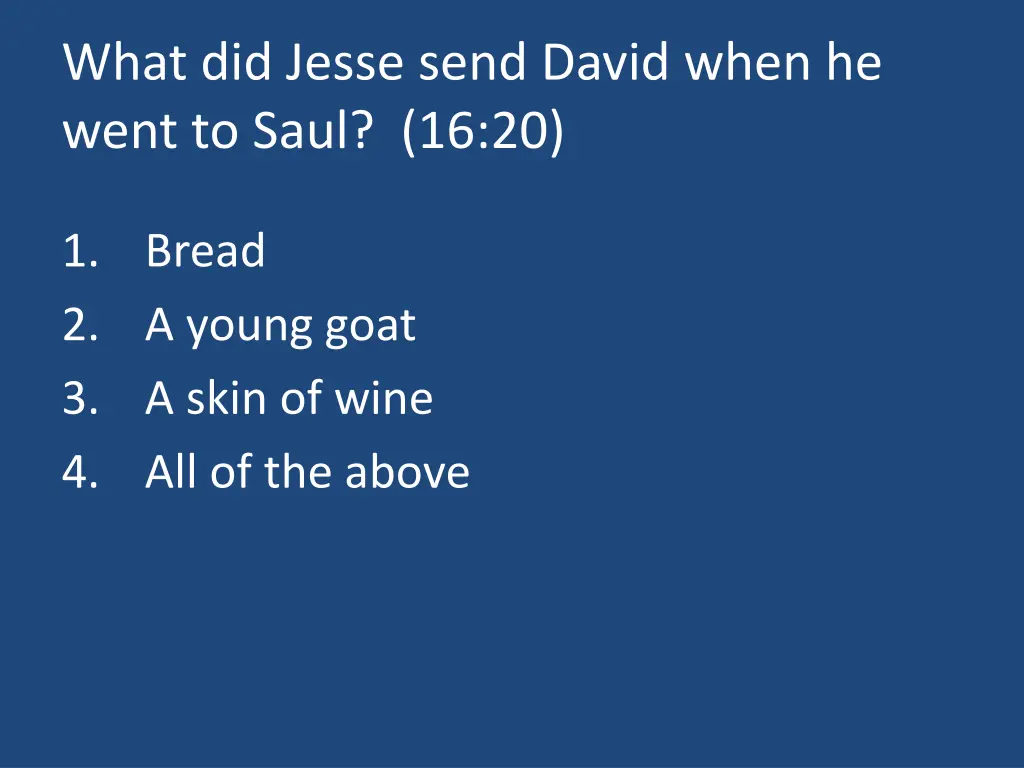 what did jesse send david when he went to saul