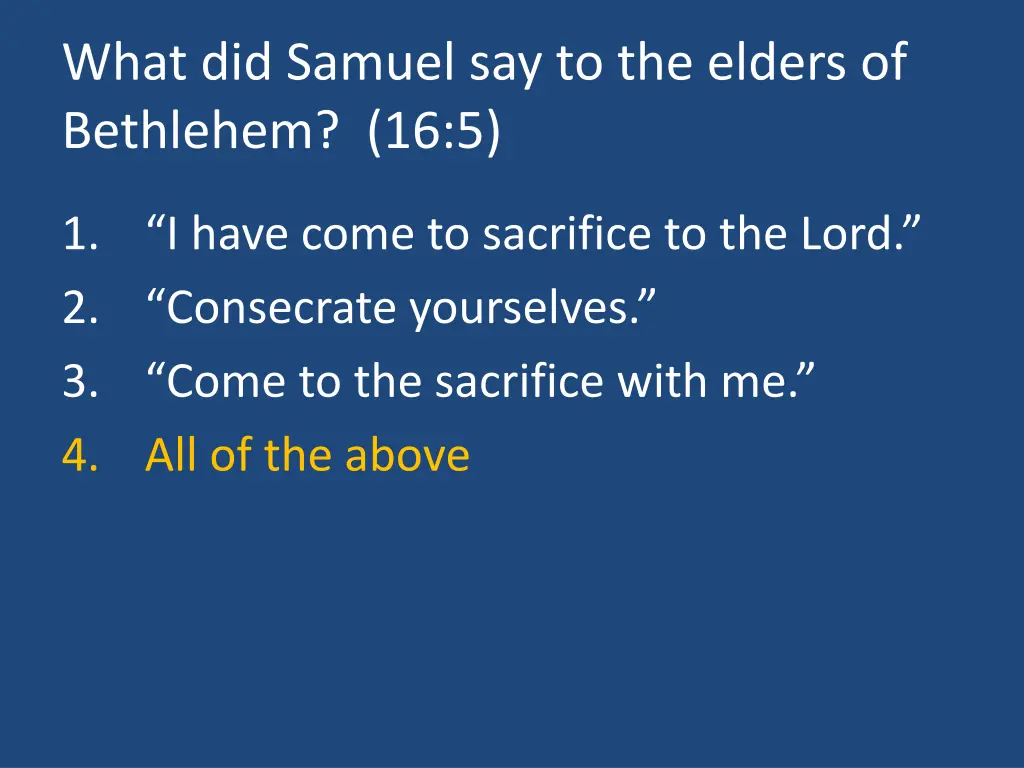 what did samuel say to the elders of bethlehem 1
