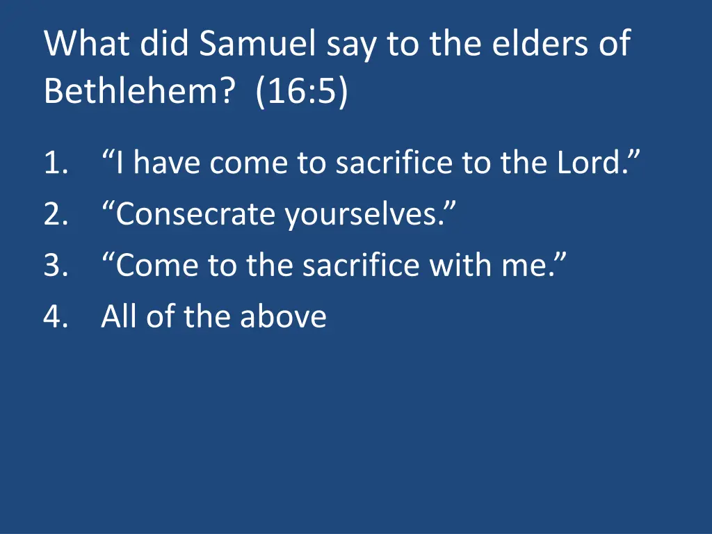 what did samuel say to the elders of bethlehem