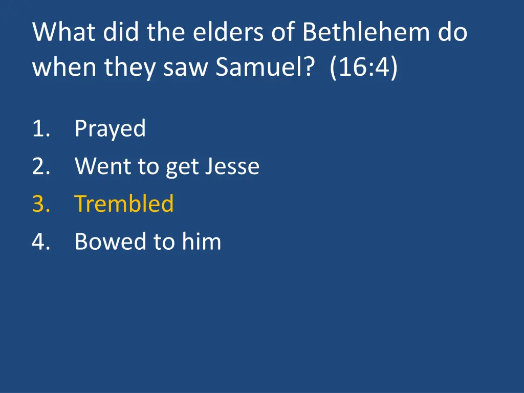 what did the elders of bethlehem do when they 1