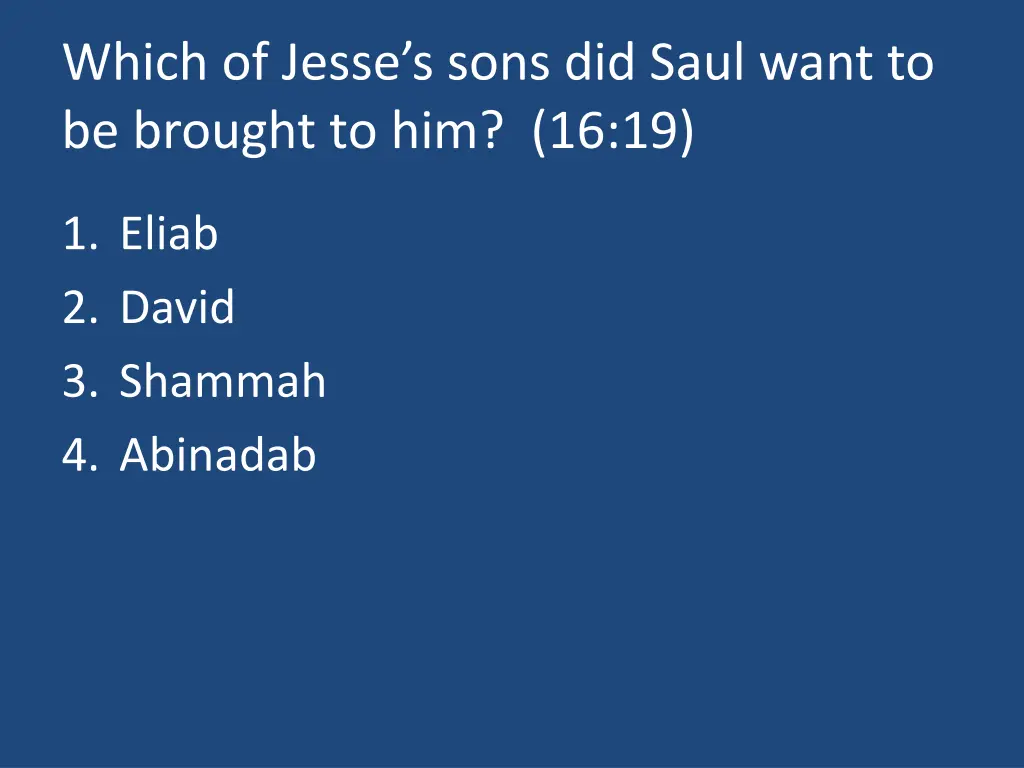 which of jesse s sons did saul want to be brought