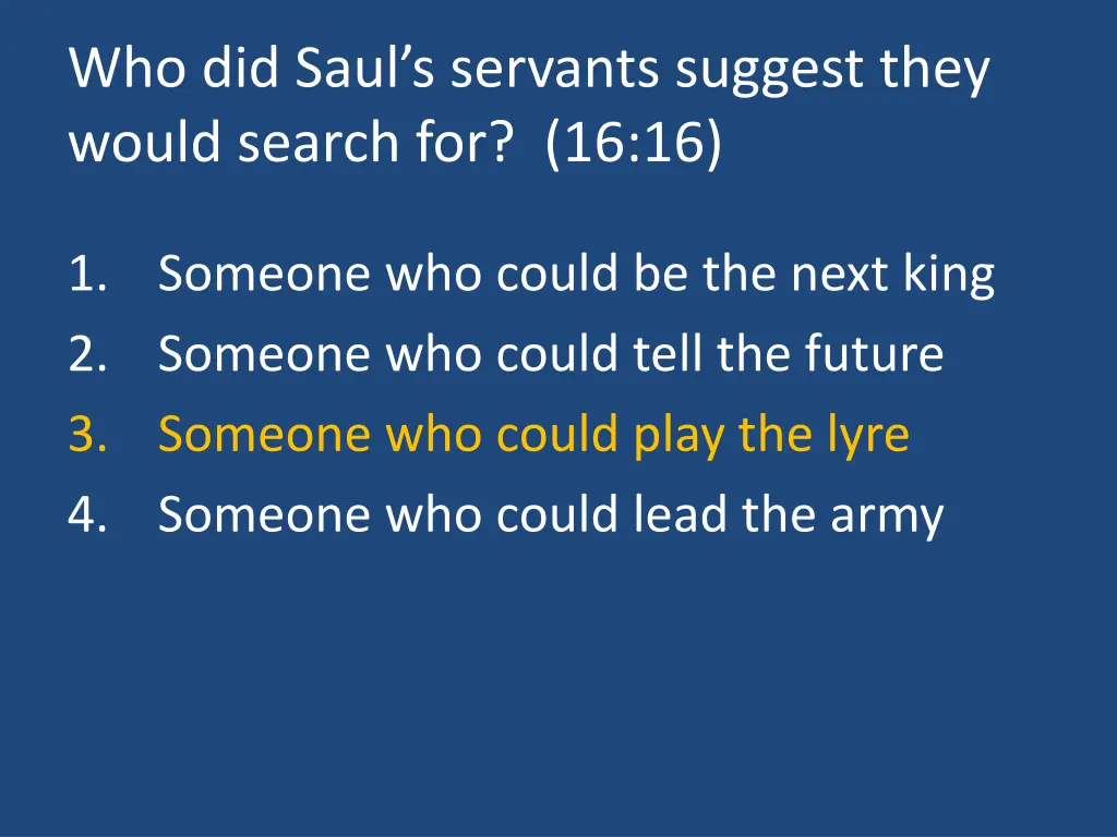who did saul s servants suggest they would search 1