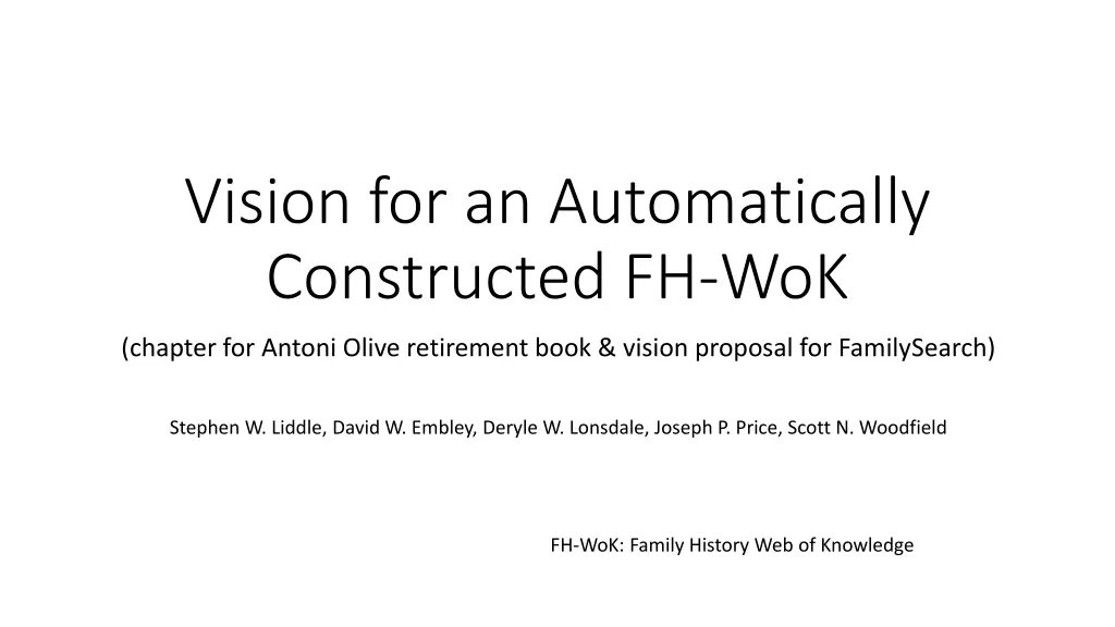 vision for an automatically constructed fh wok