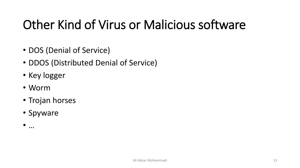 other kind of virus or malicious software other