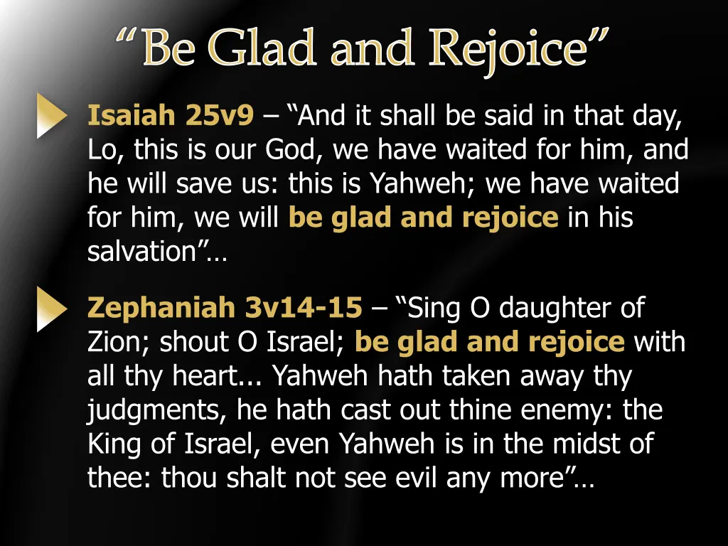be glad and rejoice