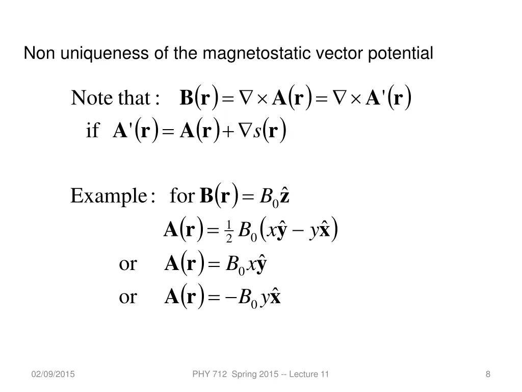 non uniqueness of the magnetostatic vector