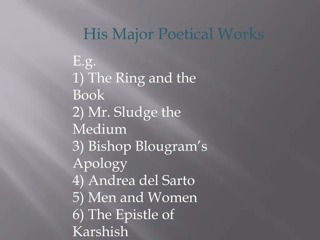 his major poetical works