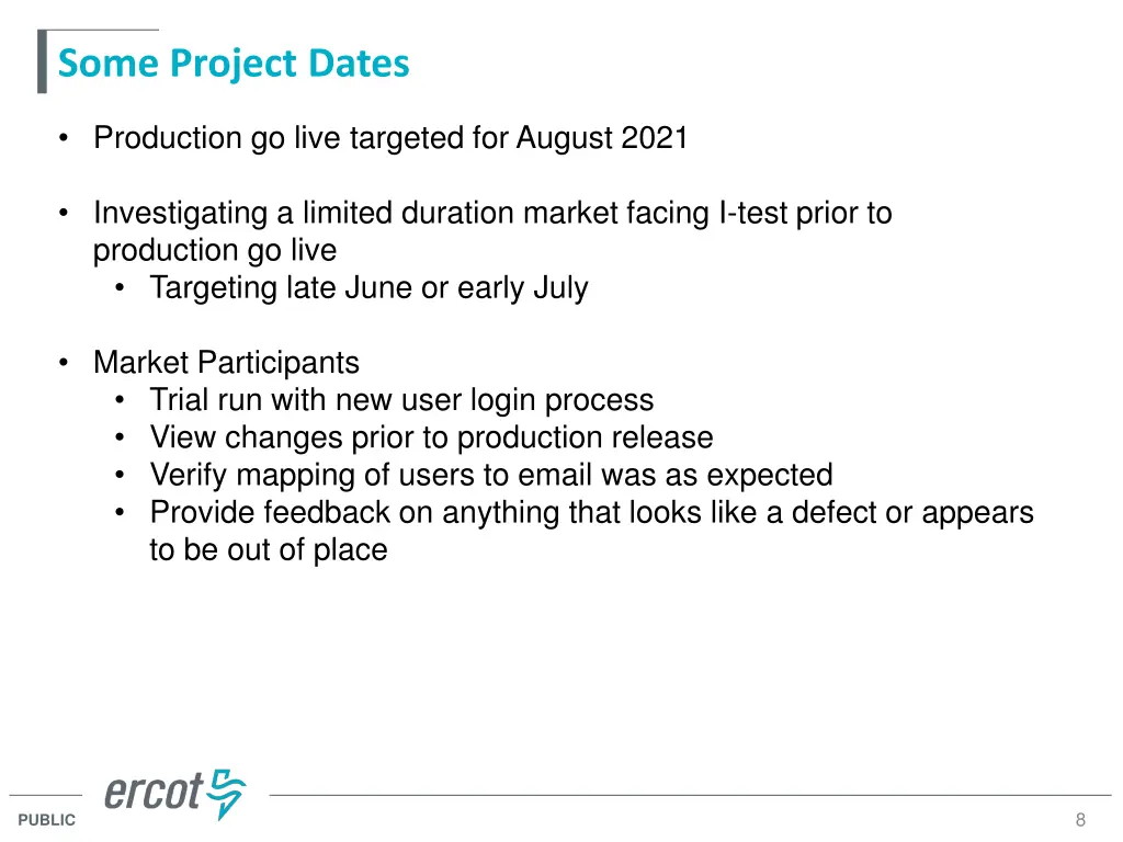 some project dates