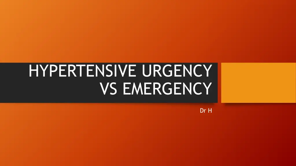 hypertensive urgency vs emergency