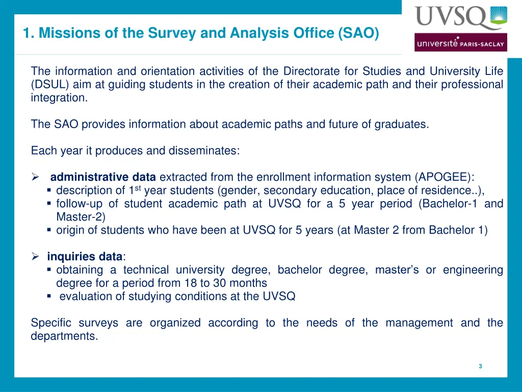 1 missions of the survey and analysis office sao