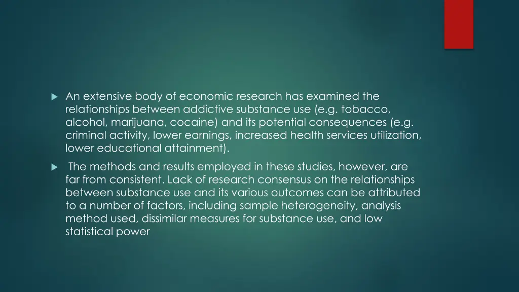an extensive body of economic research
